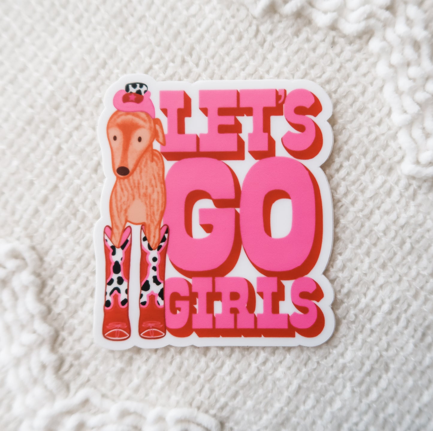 Let's Go Girls Sticker